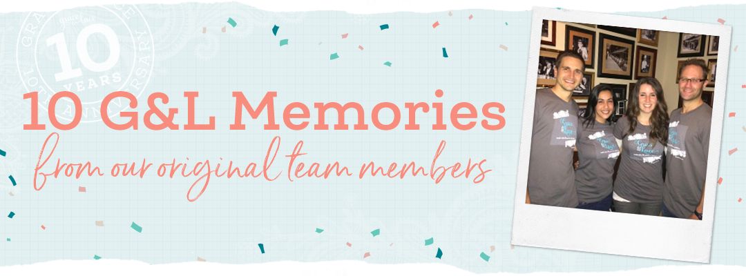 10 G&L Memories From Our Original Team Members