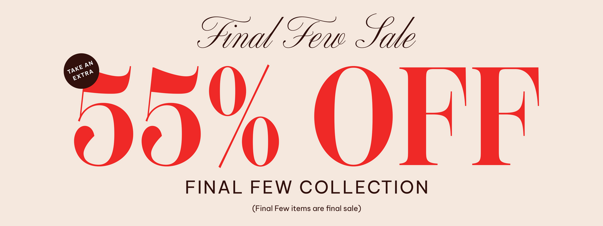 Promotional sale graphic on a light beige background with large red text reading '55% OFF' and smaller black text reading 'Final Few Sale' and 'FINAL FEW COLLECTION'. A small black circular badge says 'TAKE AN ORDER'.