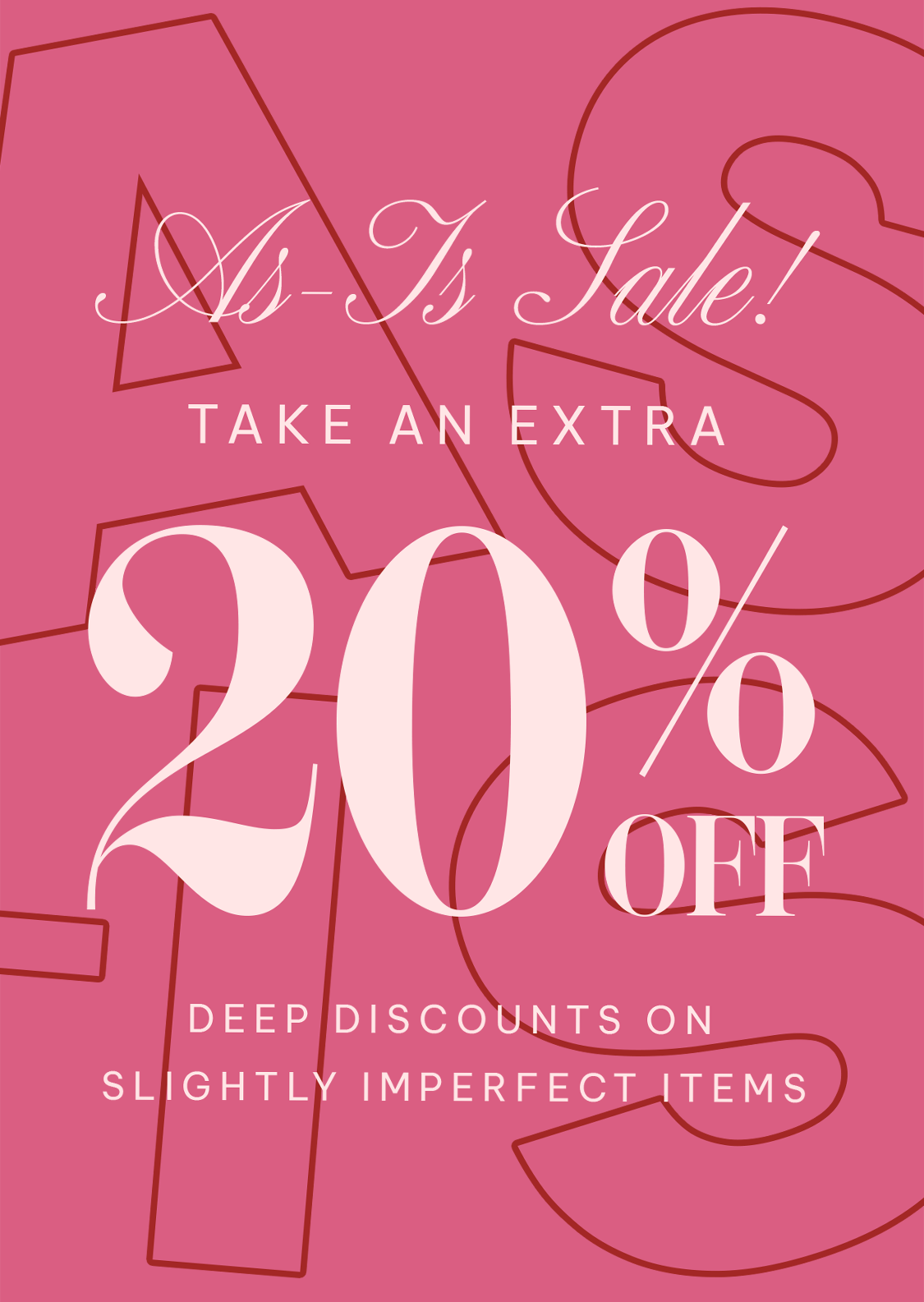Pink sale graphic promoting an extra 20% off slightly imperfect items.
