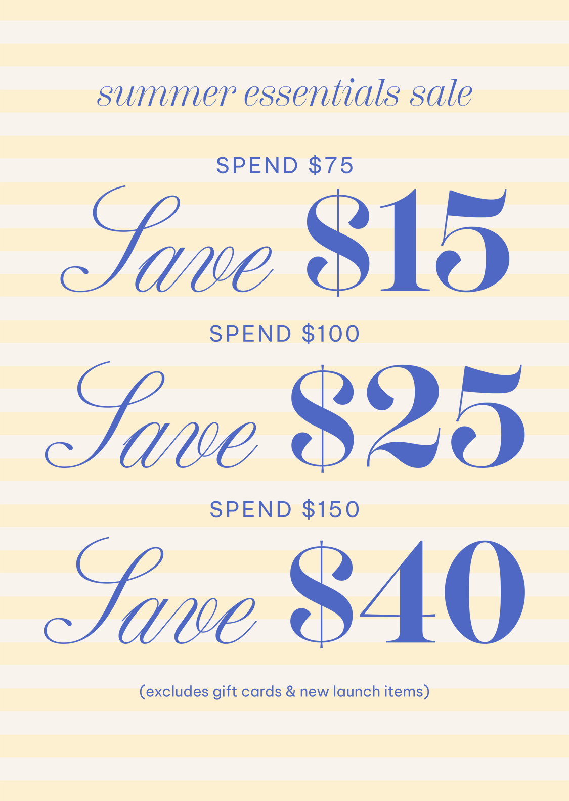 Summer essentials sale flyer with savings on spending amounts on a yellow background