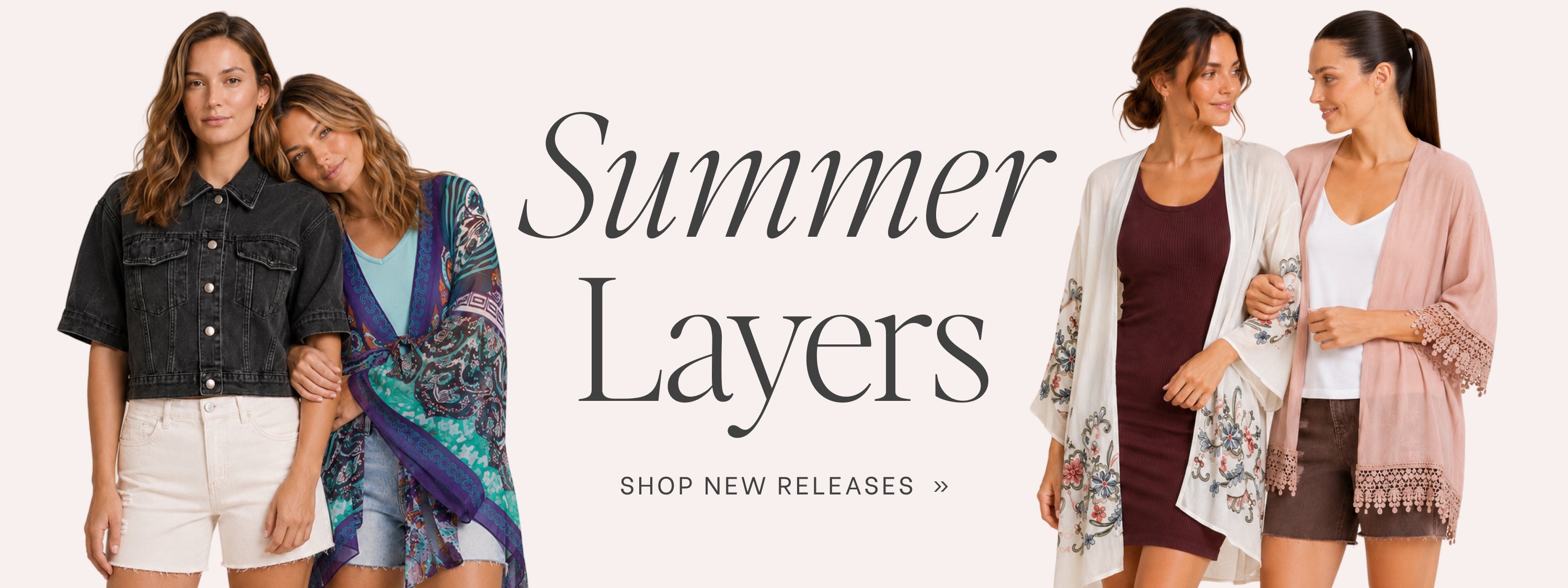 A promotional banner for 'Summer Layers' featuring four women modeling different lightweight summer outfits against a light pink background with the text 'Summer Layers' and 'SHOP NEW RELEASES'.