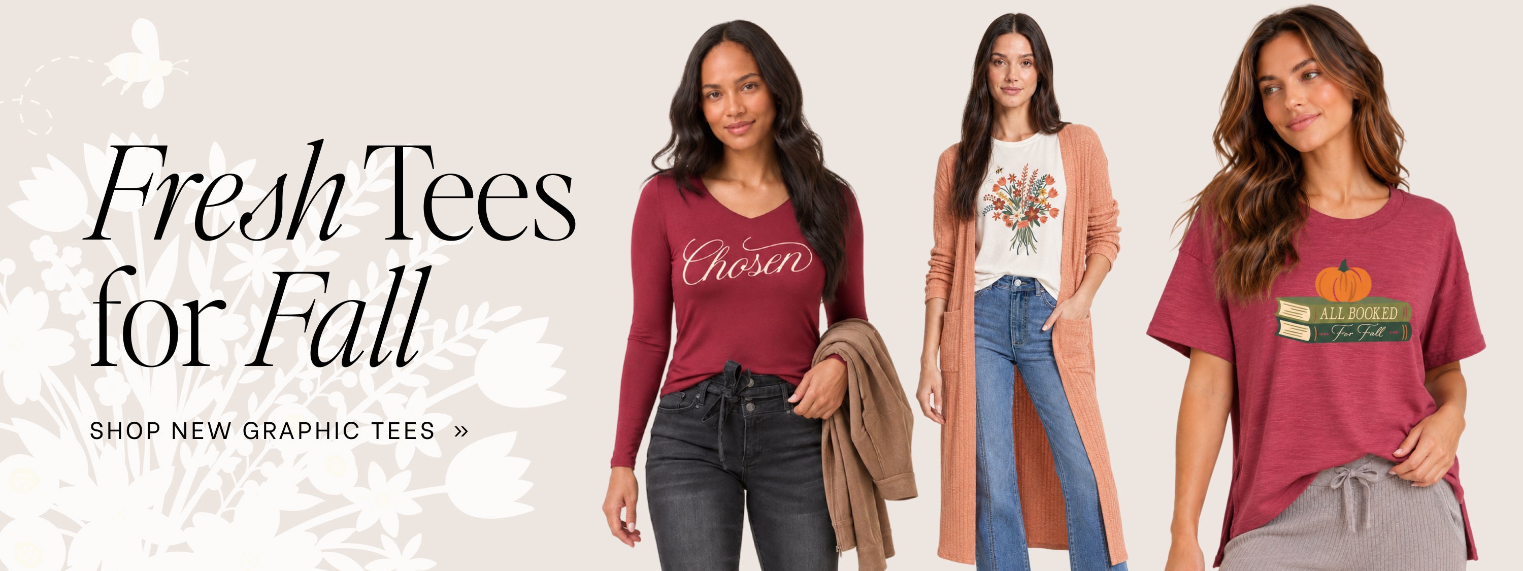 A promotional banner for fall graphic tees featuring three female models wearing different t-shirts. The left model wears a burgundy long-sleeve shirt with 'Chesna' written on it.