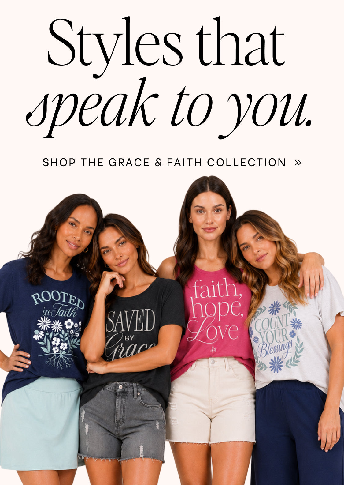 Four women wearing t-shirts with faith-themed designs, promoting the Grace & Faith collection.