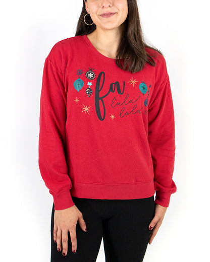Holiday Fa La La Sweatshirt - FINAL SALE